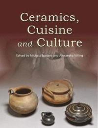 bokomslag Ceramics, Cuisine and Culture