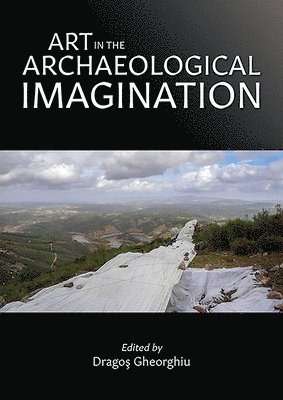Art in the Archaeological Imagination 1