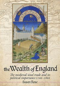 bokomslag The Wealth of England