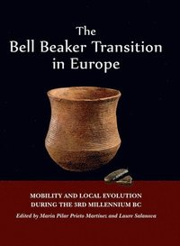 bokomslag The Bell Beaker Transition in Europe