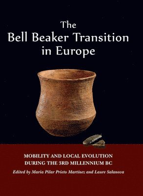 bokomslag The Bell Beaker Transition in Europe