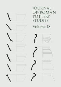 bokomslag Journal of Roman Pottery Studies - Vol 18