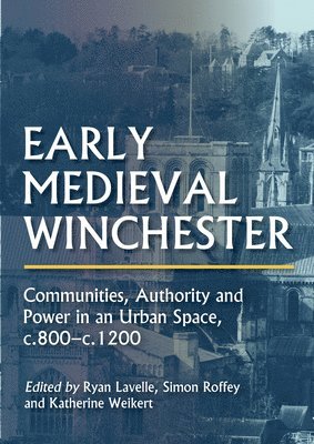 bokomslag Early Medieval Winchester