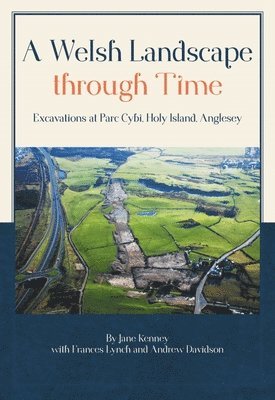 A Welsh Landscape through Time 1