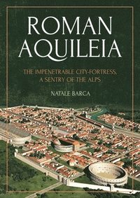 bokomslag Roman Aquileia