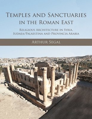 bokomslag Temples and Sanctuaries in the Roman East