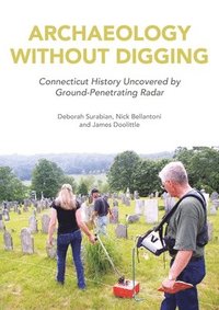 bokomslag Archaeology Without Digging