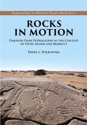 Paweł L Polkowski, Pawel L Polkowski, Pawel L. Polkowski - Rocks in Motion, Inbunden