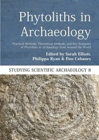 bokomslag Phytoliths in Archaeology