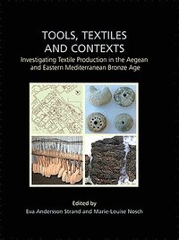 bokomslag Tools, Textiles and Contexts