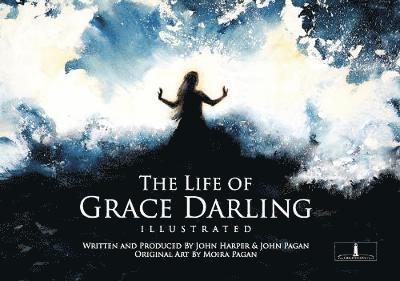 Life of Grace Darling (Illustrated)