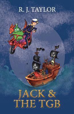R. J. Taylor - Jack and the TGB, Häftad