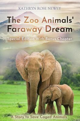 bokomslag Zoo Animals' Faraway Dream (Special Edition)