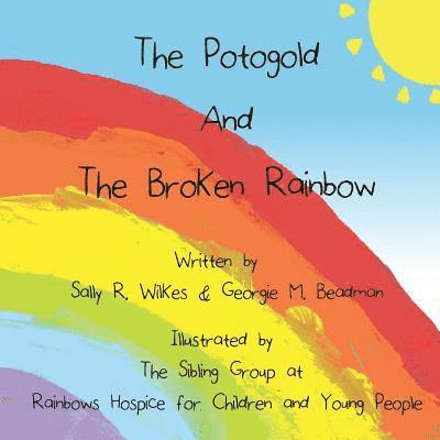 The Potogold And The Broken Rainbow 1