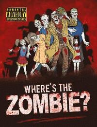 bokomslag Where's the Zombie?
