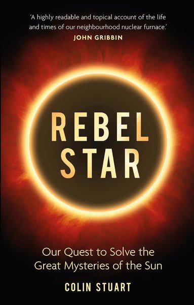 Colin Stuart - Rebel Star, Inbunden