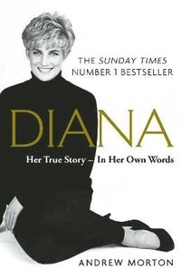 bokomslag Diana: Her True Story - In Her Own Words