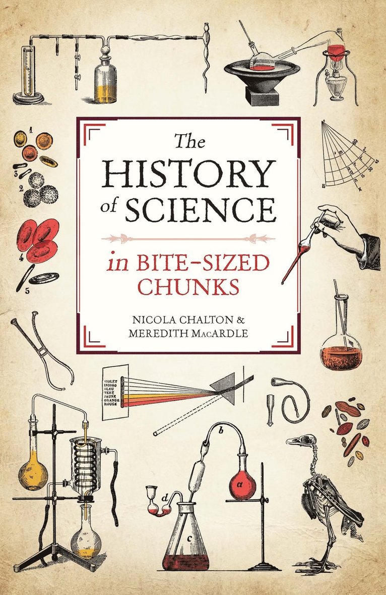 Nicola Chalton, Meredith MacArdle, Meredith Macardle - History of Science in Bite-sized Chunks, Häftad