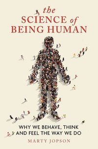 bokomslag The Science of Being Human