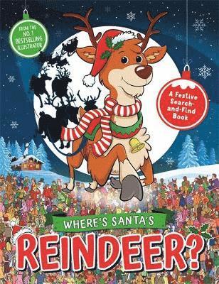 Paul Moran, Gergely Forizs, Adam Linley, Jorge Santillan - Where’s Santa’s Reindeer?, Häftad