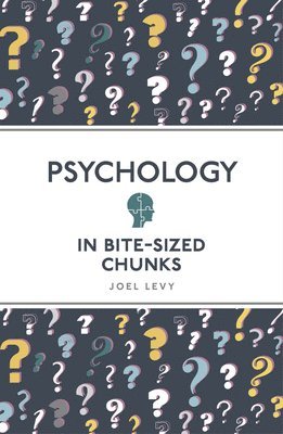 Psychology in Bite Sized Chunks 1
