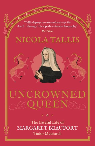 Nicola Tallis - Uncrowned Queen, Häftad