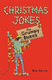 bokomslag Christmas Jokes for Grumpy Blokes