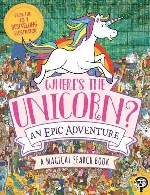 Where's the Unicorn? An Epic Adventure 1