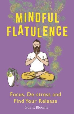 bokomslag Mindful Flatulence