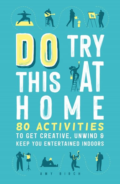 Amy Birch - Do Try This at Home, Häftad