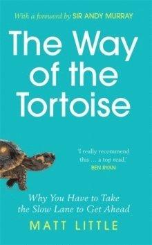 Matt Little - The Way of the Tortoise, Häftad