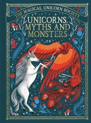 bokomslag Magical Unicorn Society: Unicorns, Myths and Monsters