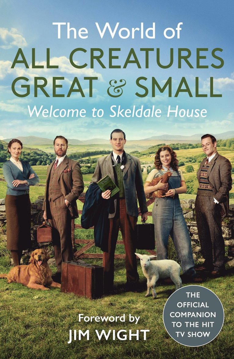 All Creatures Great and Small, All Creatures Great &. Small - World of All Creatures Great & Small, Inbunden