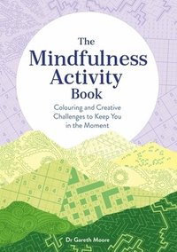 bokomslag The Mindfulness Activity Book