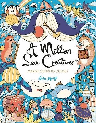 Lulu Mayo - Million Sea Creatures, Häftad