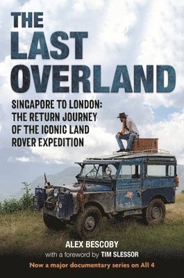 bokomslag The Last Overland