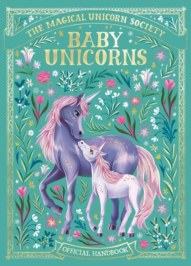Valentina Luz, Anne Marie Ryan - Magical Unicorn Society: Baby Unicorns, Inbunden