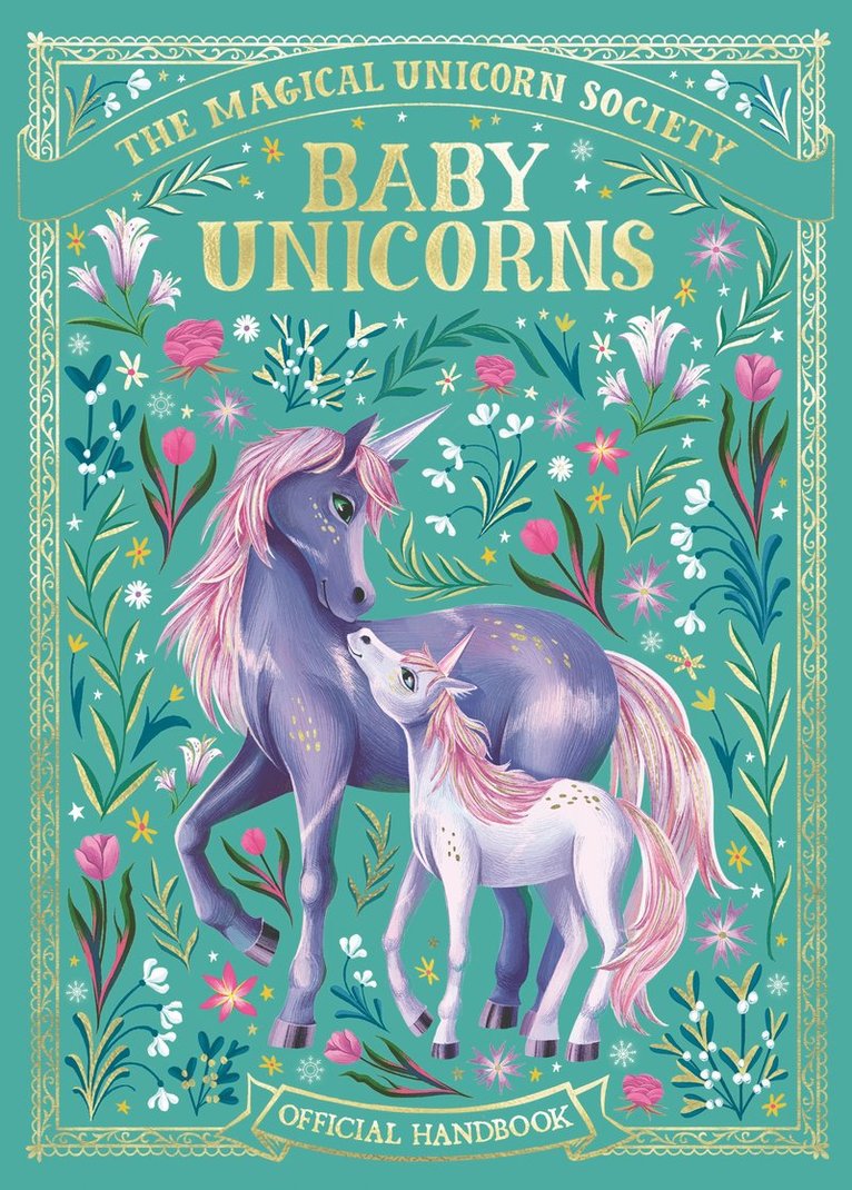 The Magical Unicorn Society: Baby Unicorns 1