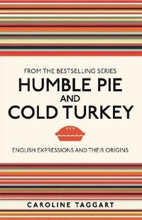 bokomslag Humble Pie and Cold Turkey