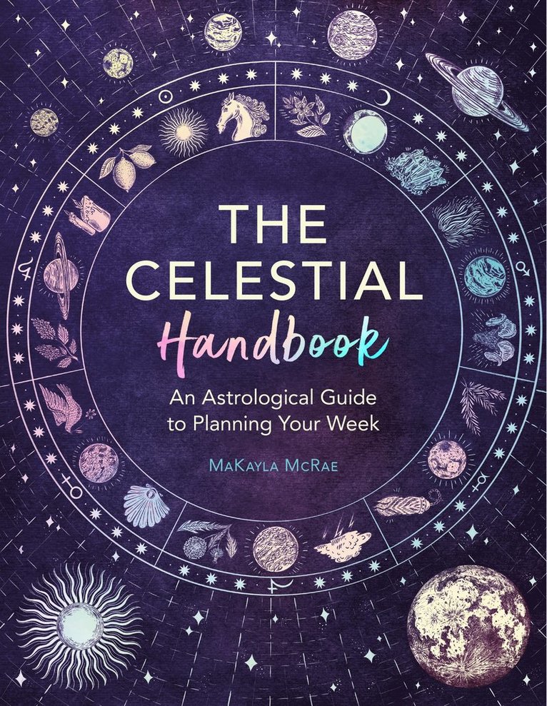 MaKayla McRae, Makayla McRae - Celestial Handbook, Häftad