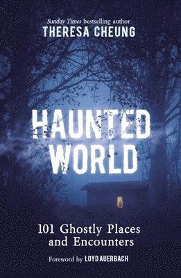 Theresa Cheung - Haunted World, Häftad