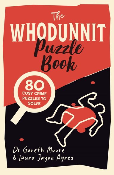 Gareth Moore, Laura Jayne Ayres - Whodunnit Puzzle Book, Häftad