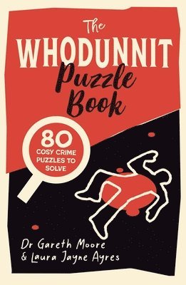 bokomslag The Whodunnit Puzzle Book