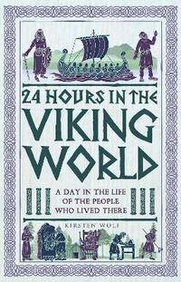 bokomslag 24 Hours in the Viking World