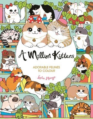 Lulu Mayo - Million Kittens, Häftad