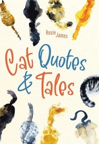 bokomslag Cat Quotes & Tales