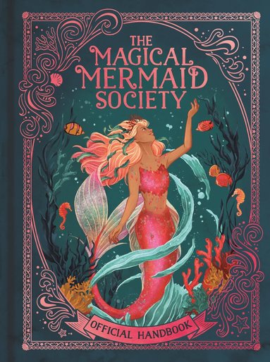 Cat Montgomery, Nat Luurtsema, Selwyn E. Phipps - Magical Mermaid Society, Inbunden
