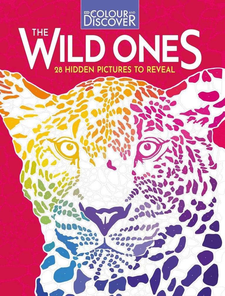 Colour and Discover: The Wild Ones 1