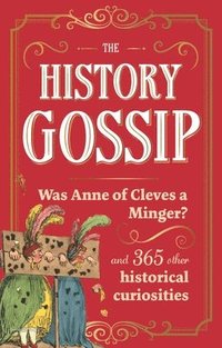 bokomslag The History Gossip