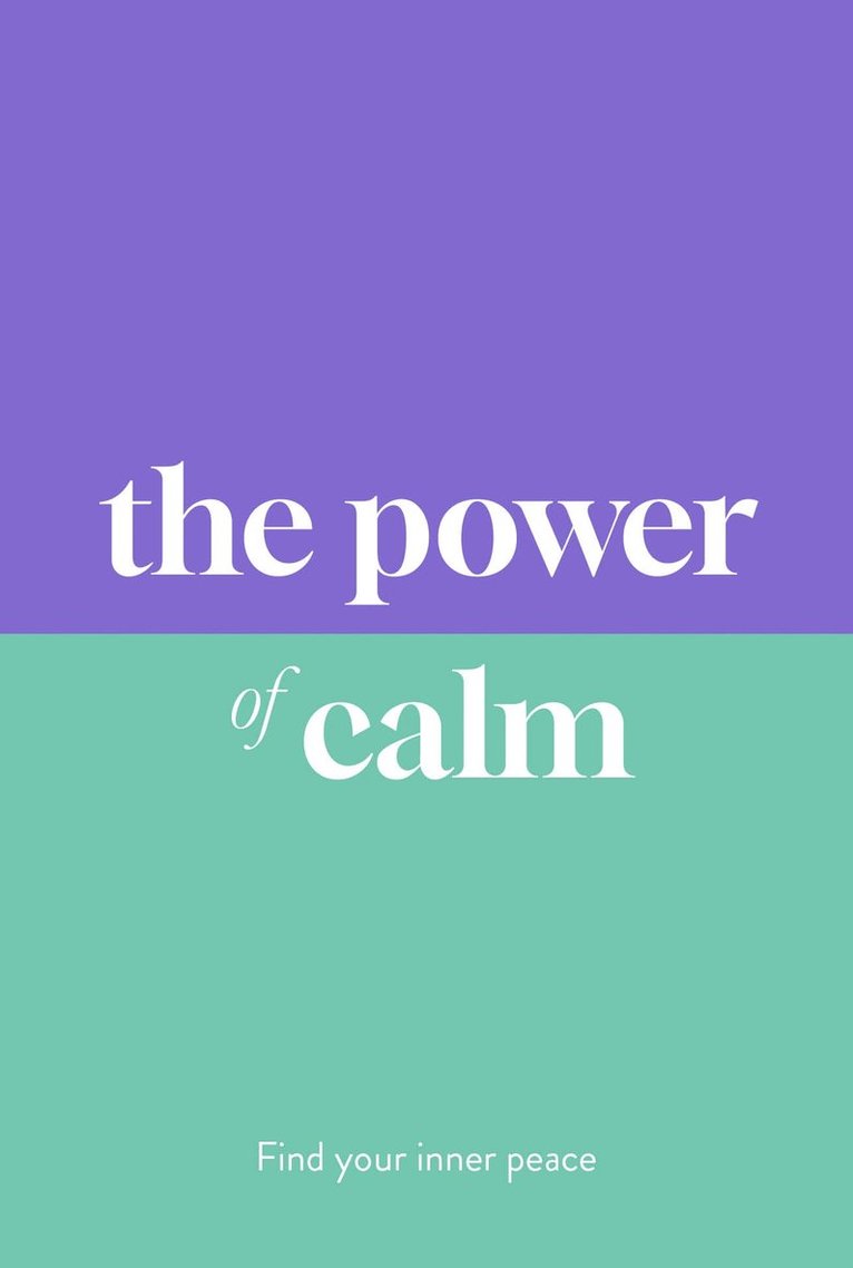 Power of Calm